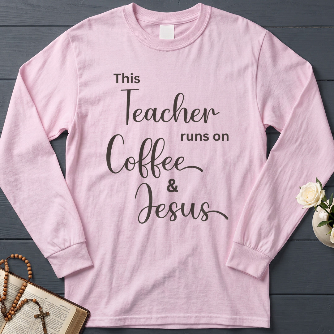 This Teacher Runs On Coffee And Jesus 01