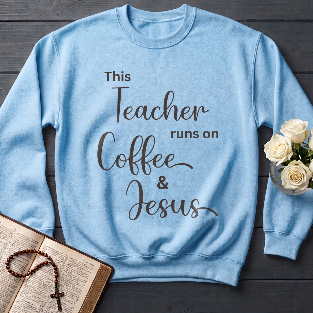 This Teacher Runs On Coffee And Jesus 01