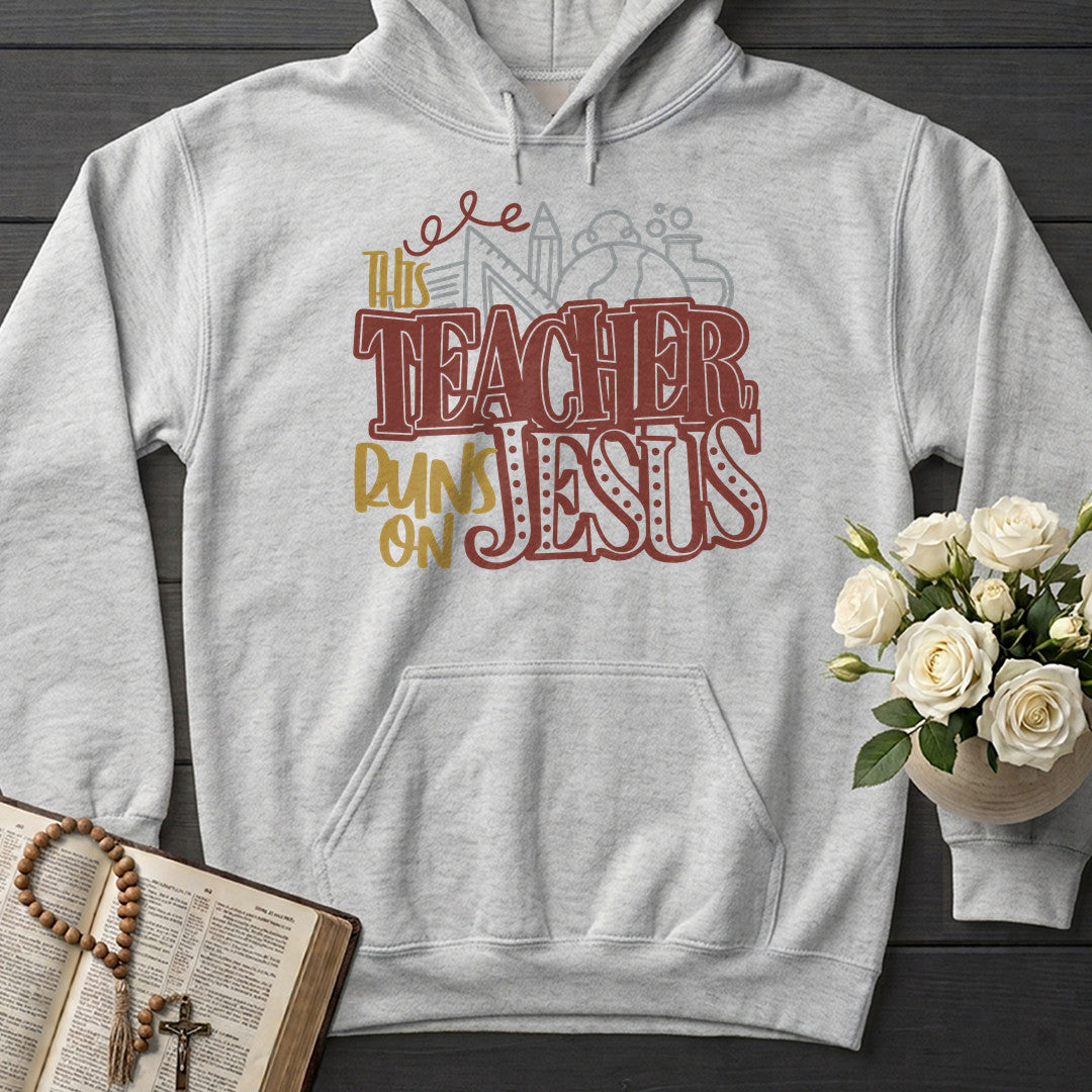This Teacher Runs On Jesus 01