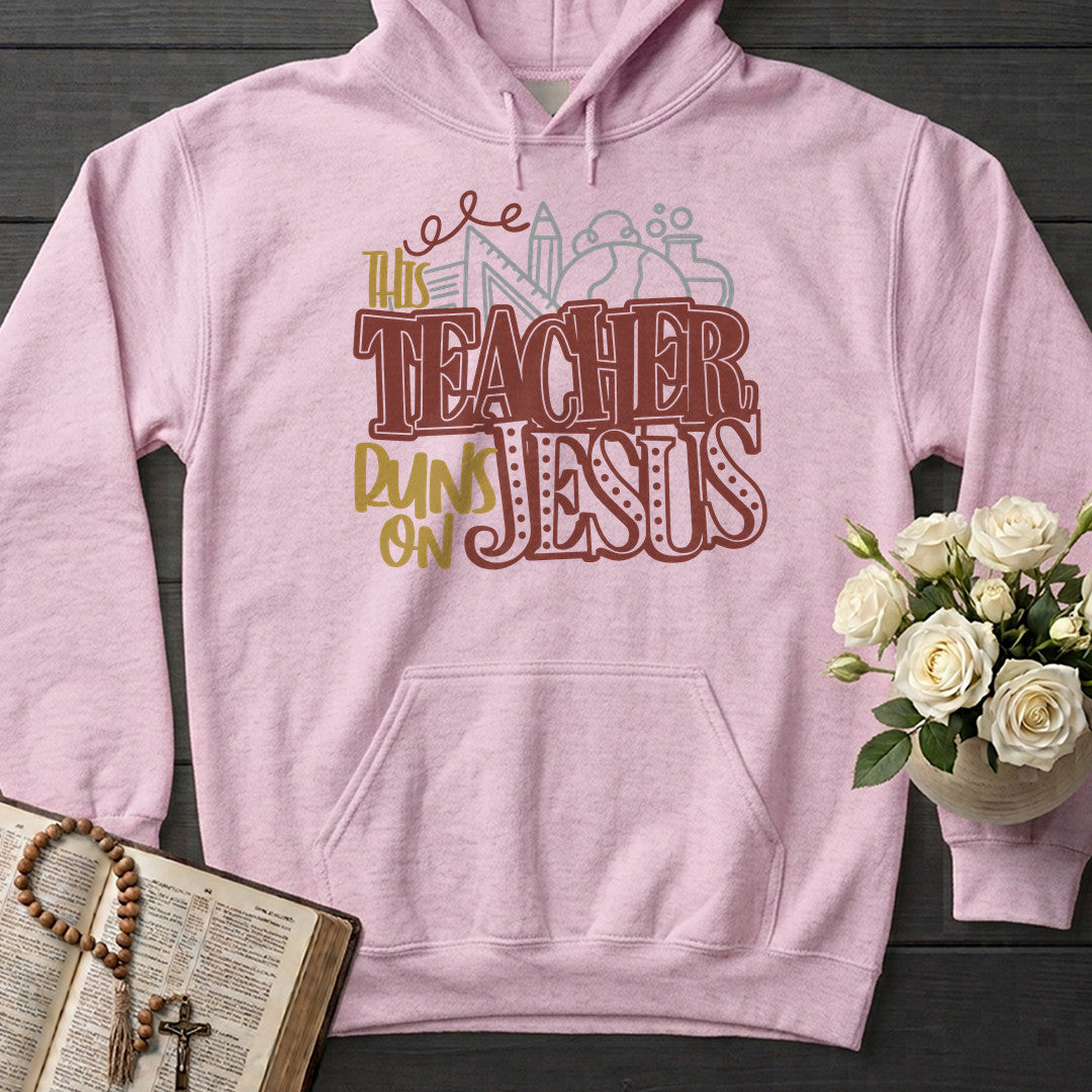 This Teacher Runs On Jesus 01