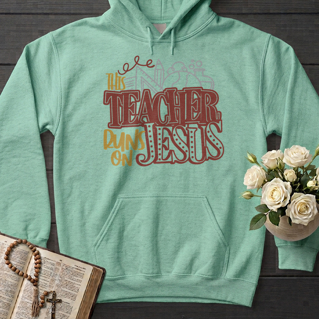 This Teacher Runs On Jesus 01