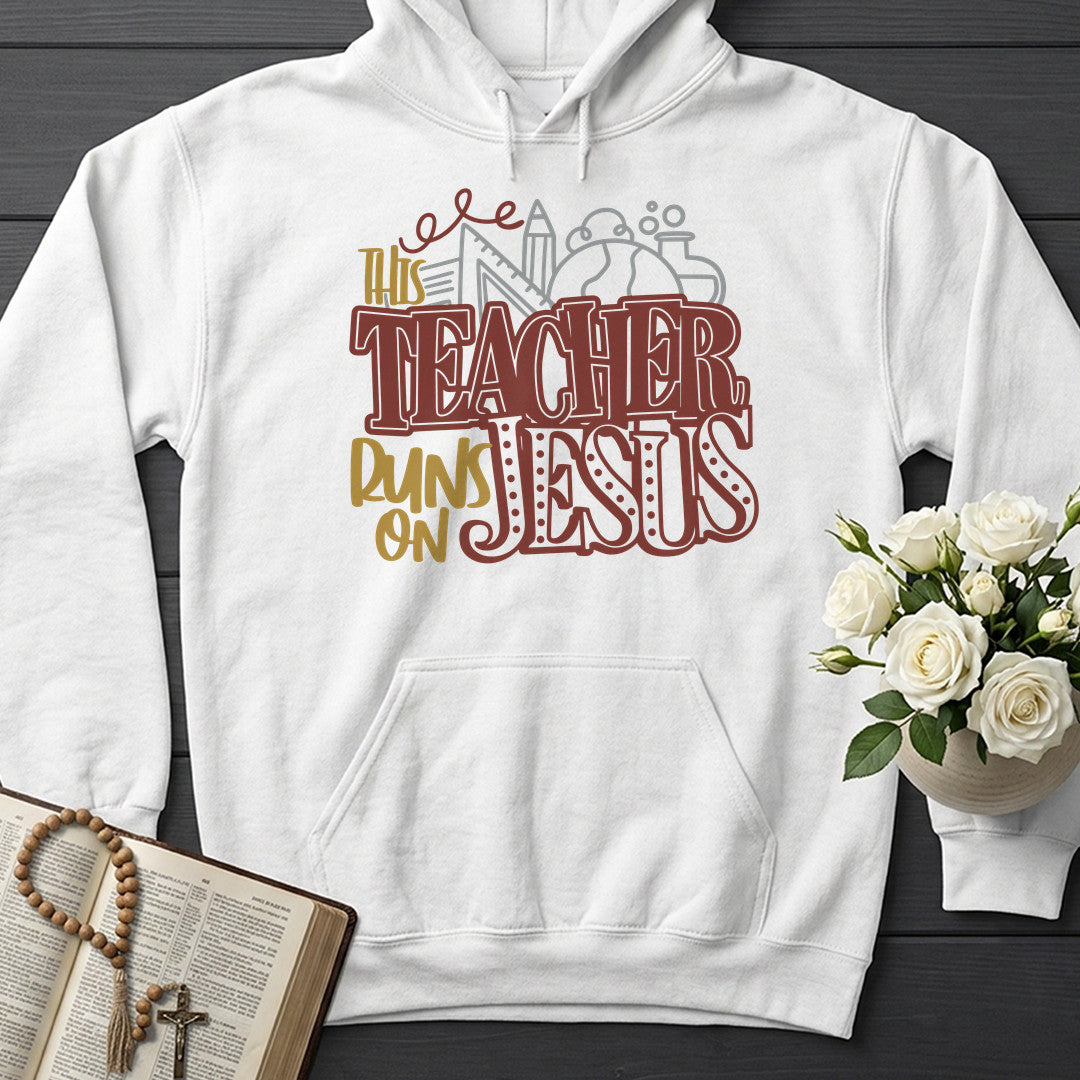 This Teacher Runs On Jesus 01