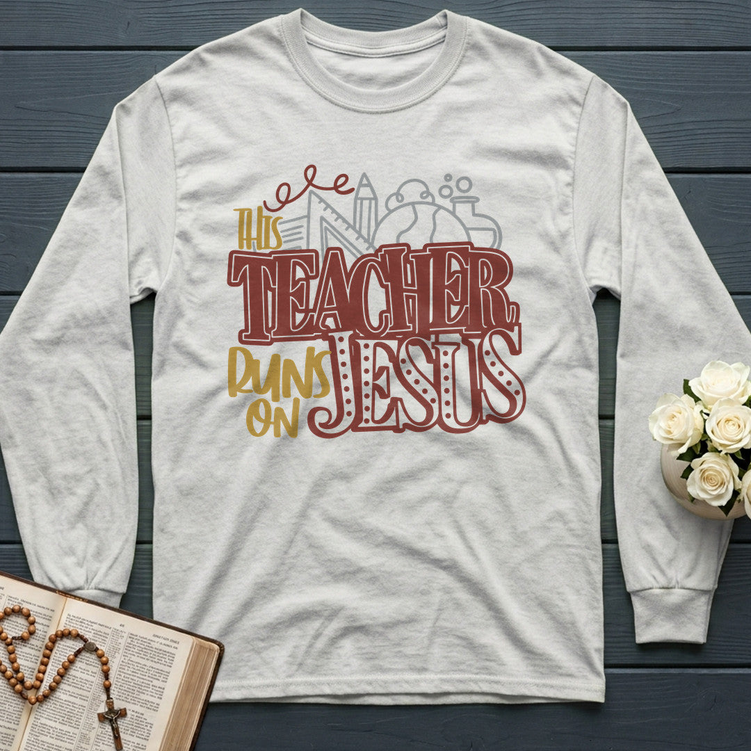 This Teacher Runs On Jesus 01