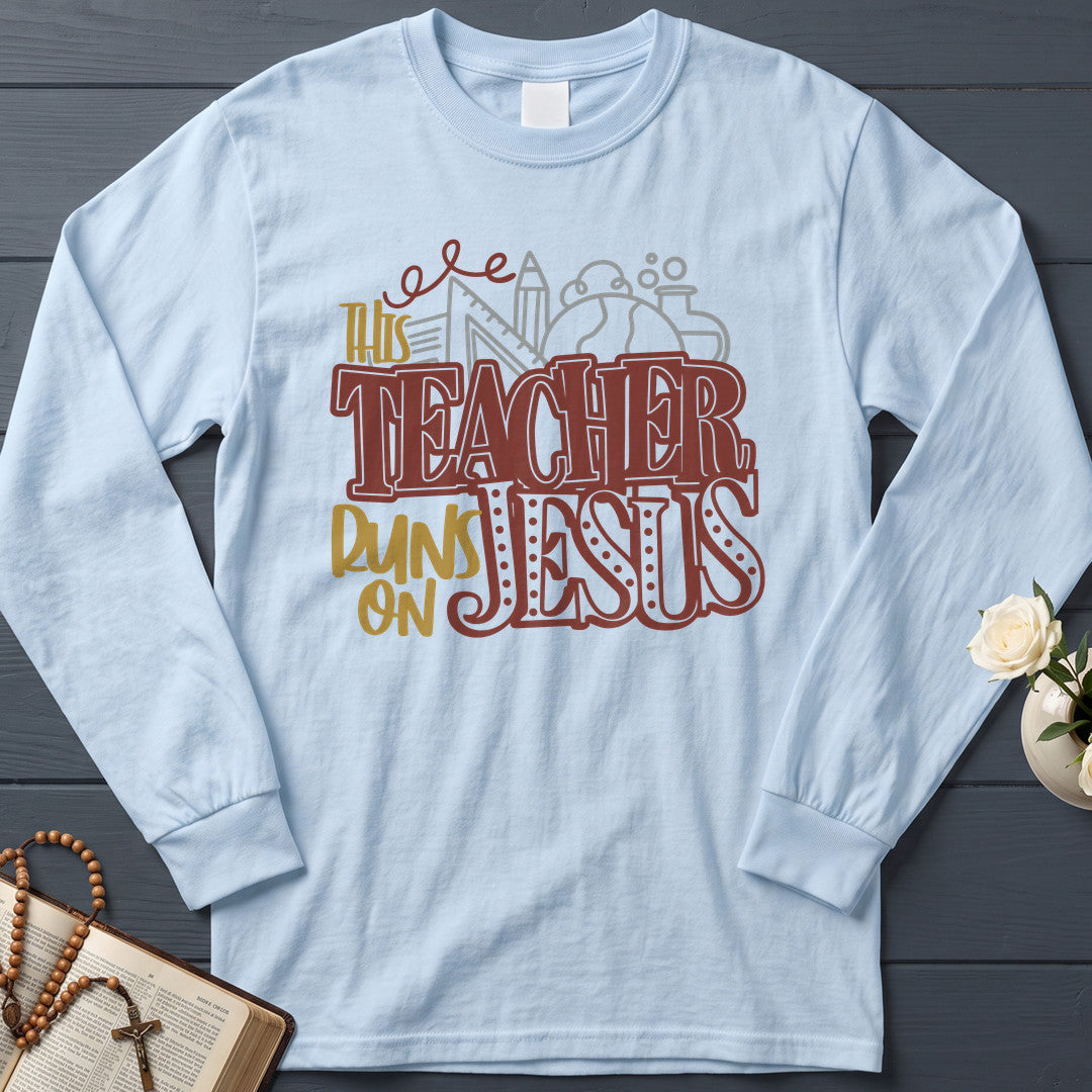 This Teacher Runs On Jesus 01