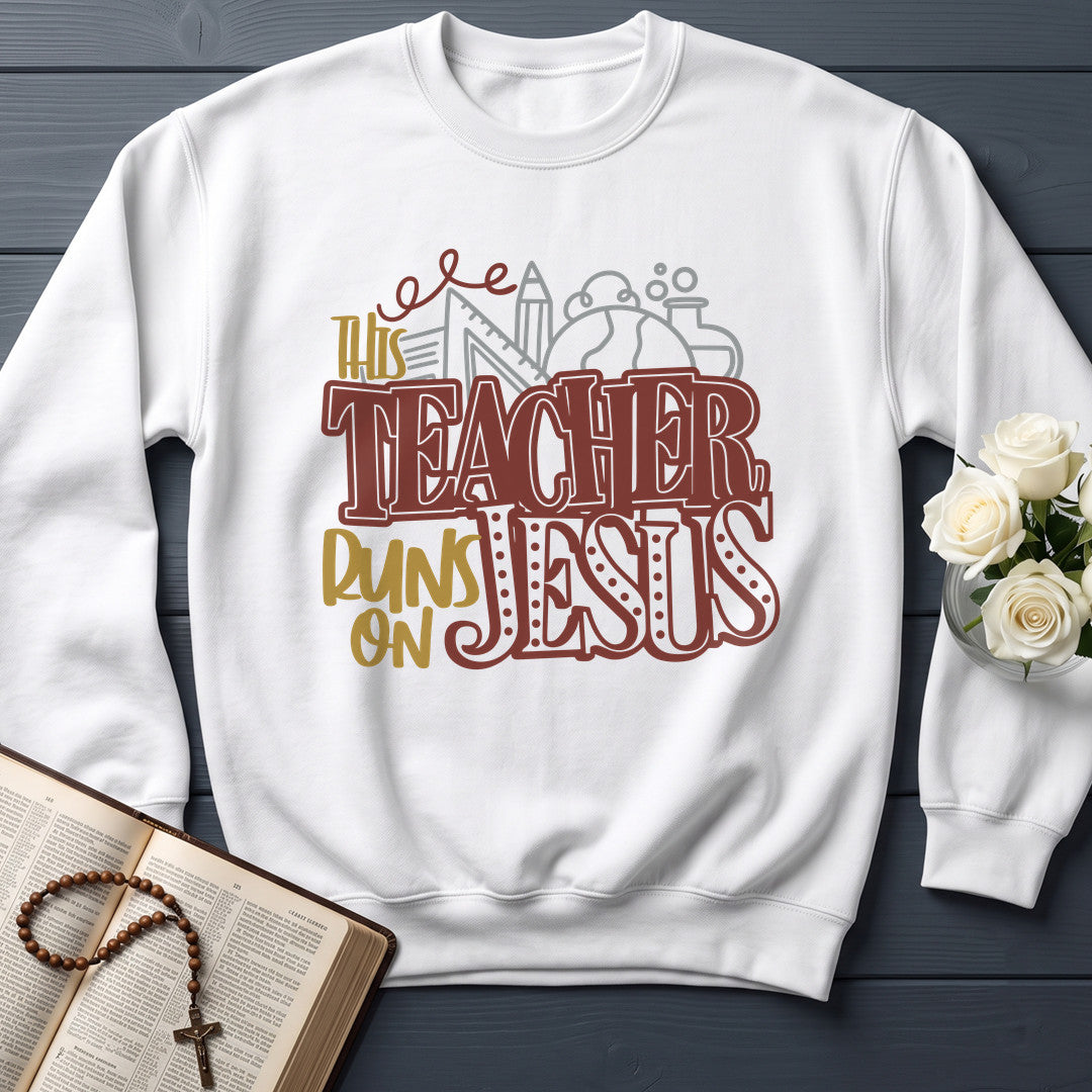 This Teacher Runs On Jesus 01