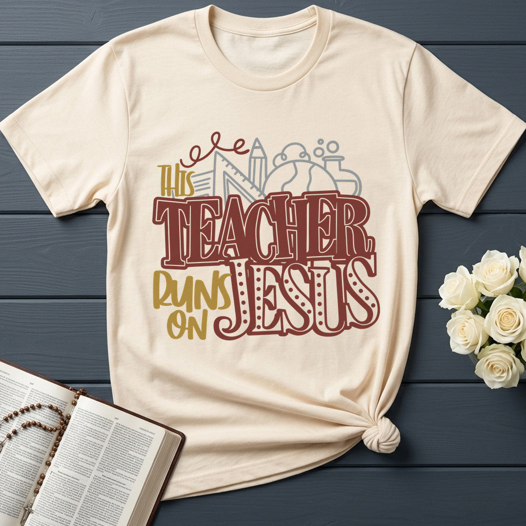 This Teacher Runs On Jesus 01