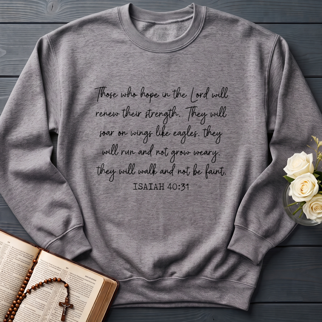 Those Who Hope In The Lord Isaiah 40.31 02