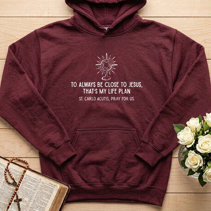 To Always Be Close To Jesus That's My Life Plan St. Carlo Acutis Pray For Us