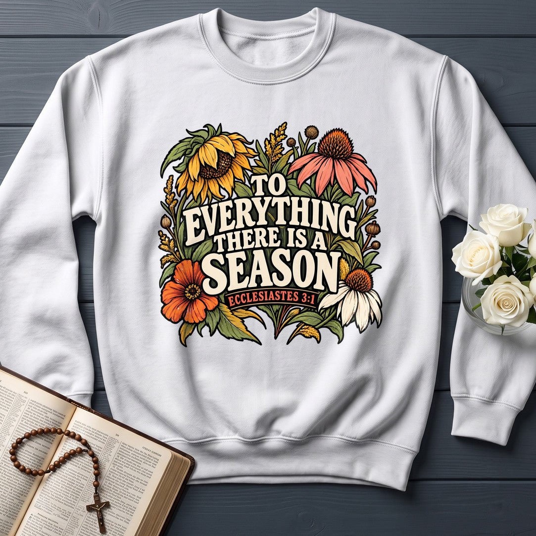 To Everything There Is A Season Ecclesiastes 3.1 01