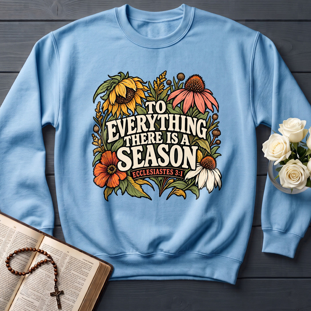 To Everything There Is A Season Ecclesiastes 3.1 01