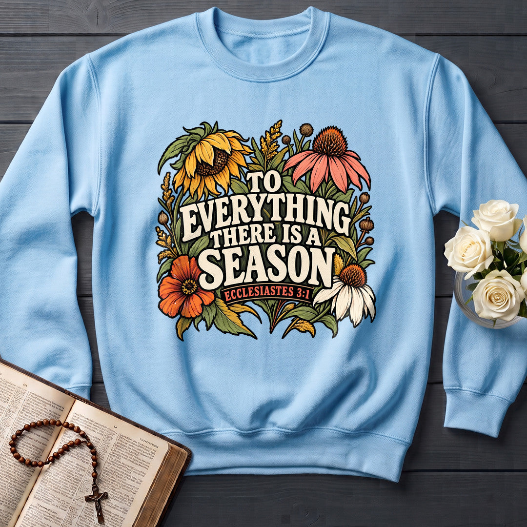 To Everything There Is A Season Ecclesiastes 3.1 01