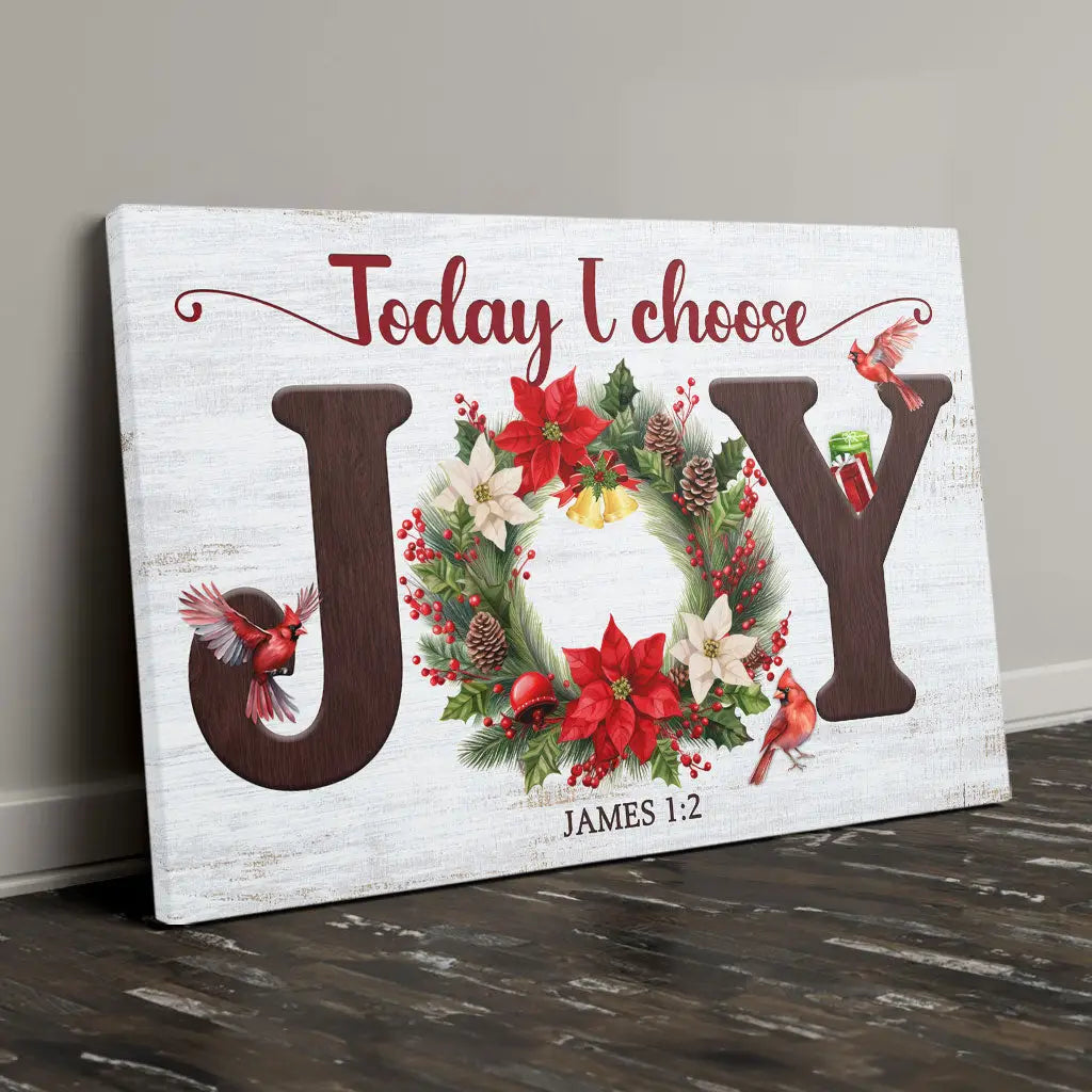 Today I Choose Joy Christmas Wall Art Canvas