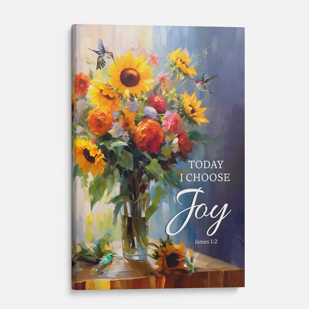 Today I Choose Joy Art, Hummingbird Sunflower, Christian Wall Art Canvas