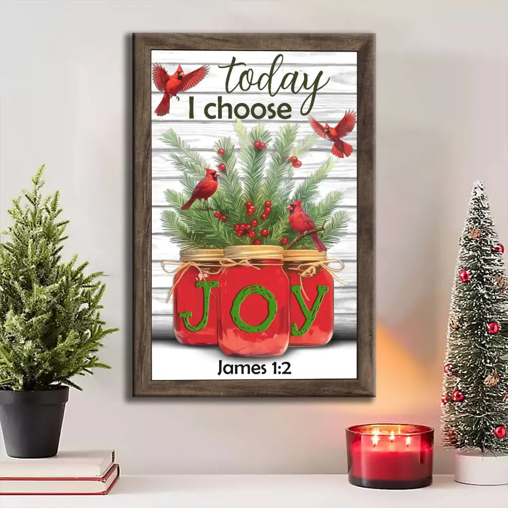 Today I Choose Joy James 1:2 Christmas Wall Art Canvas