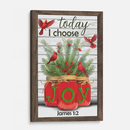 Today I Choose Joy James 1:2 Christmas Wall Art Canvas