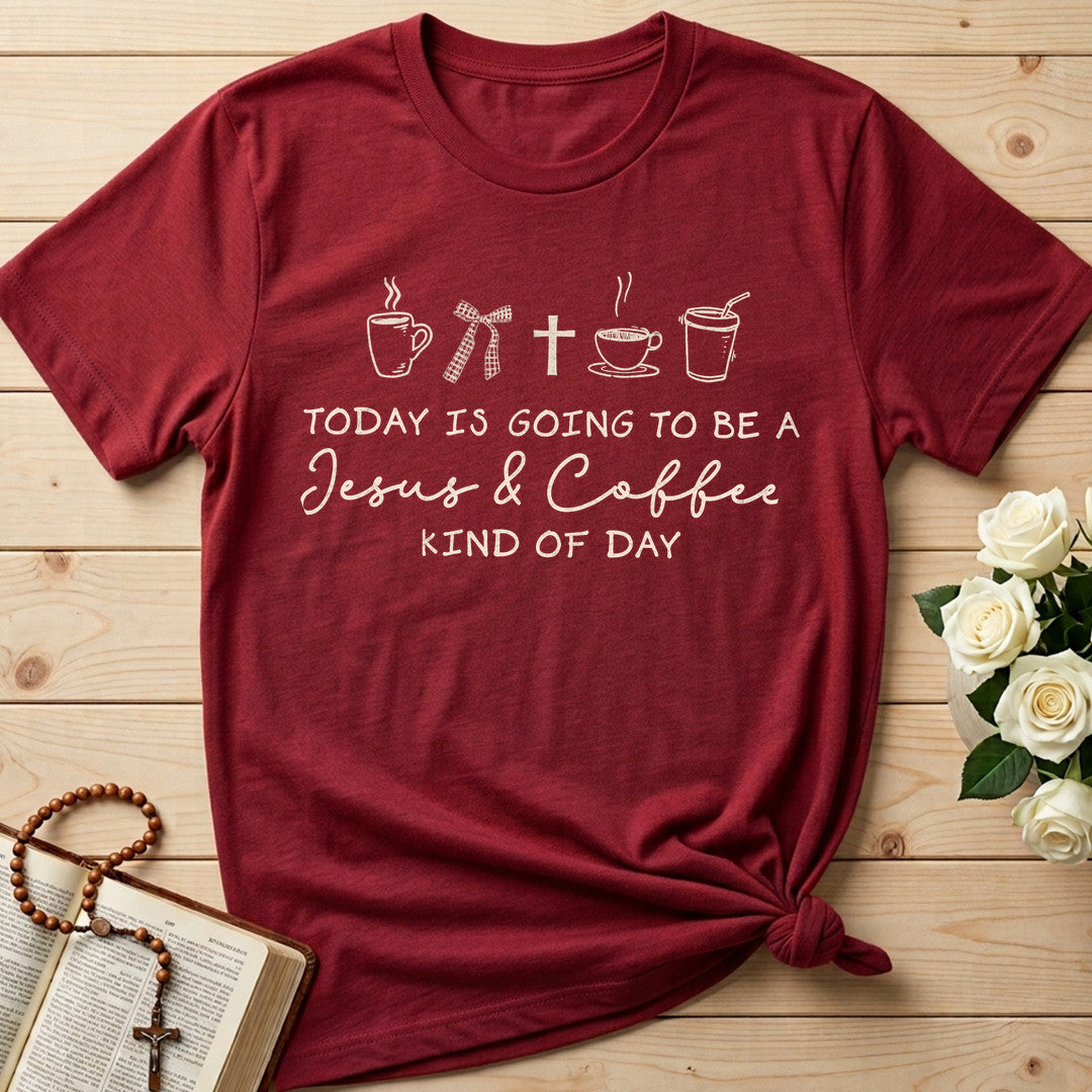 Today Is Going To Be A Jesus And Coffee Kind Of Day 01
