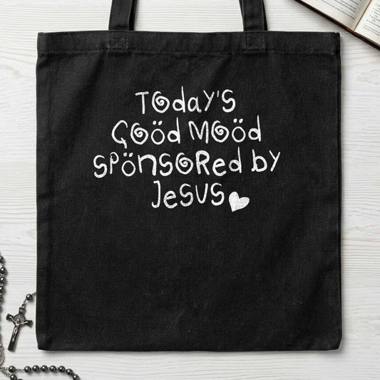 Today's Good Mood Sponsored By Jesus 01