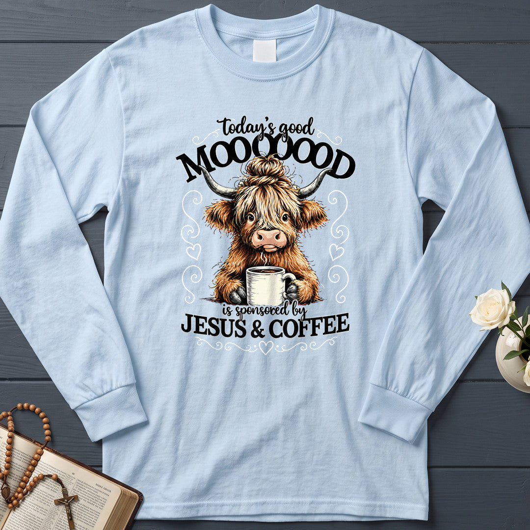 Today's Good Mooooood Is Sponsored By Jesus And Coffee 01