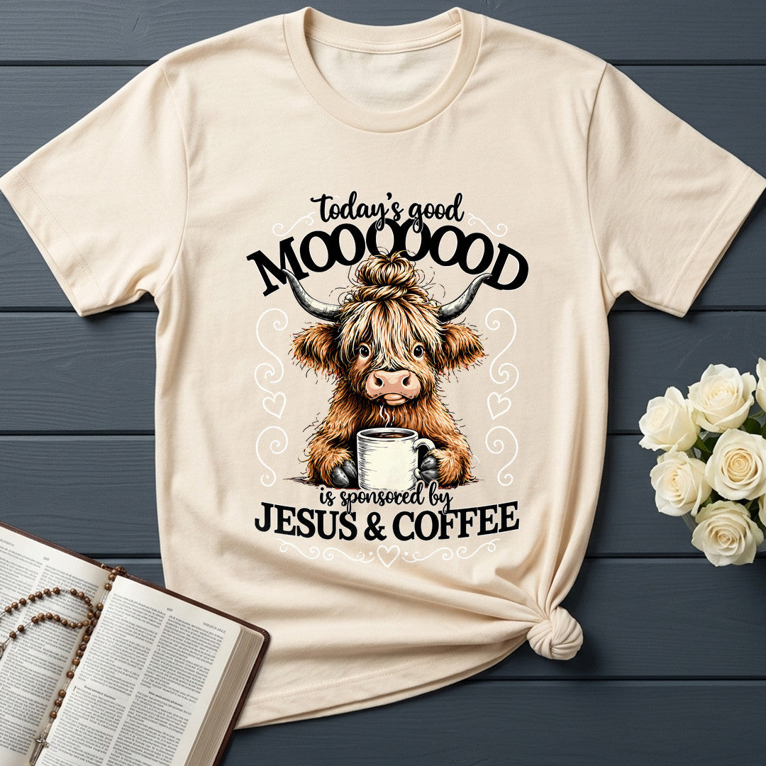 Today's Good Mooooood Is Sponsored By Jesus And Coffee 01