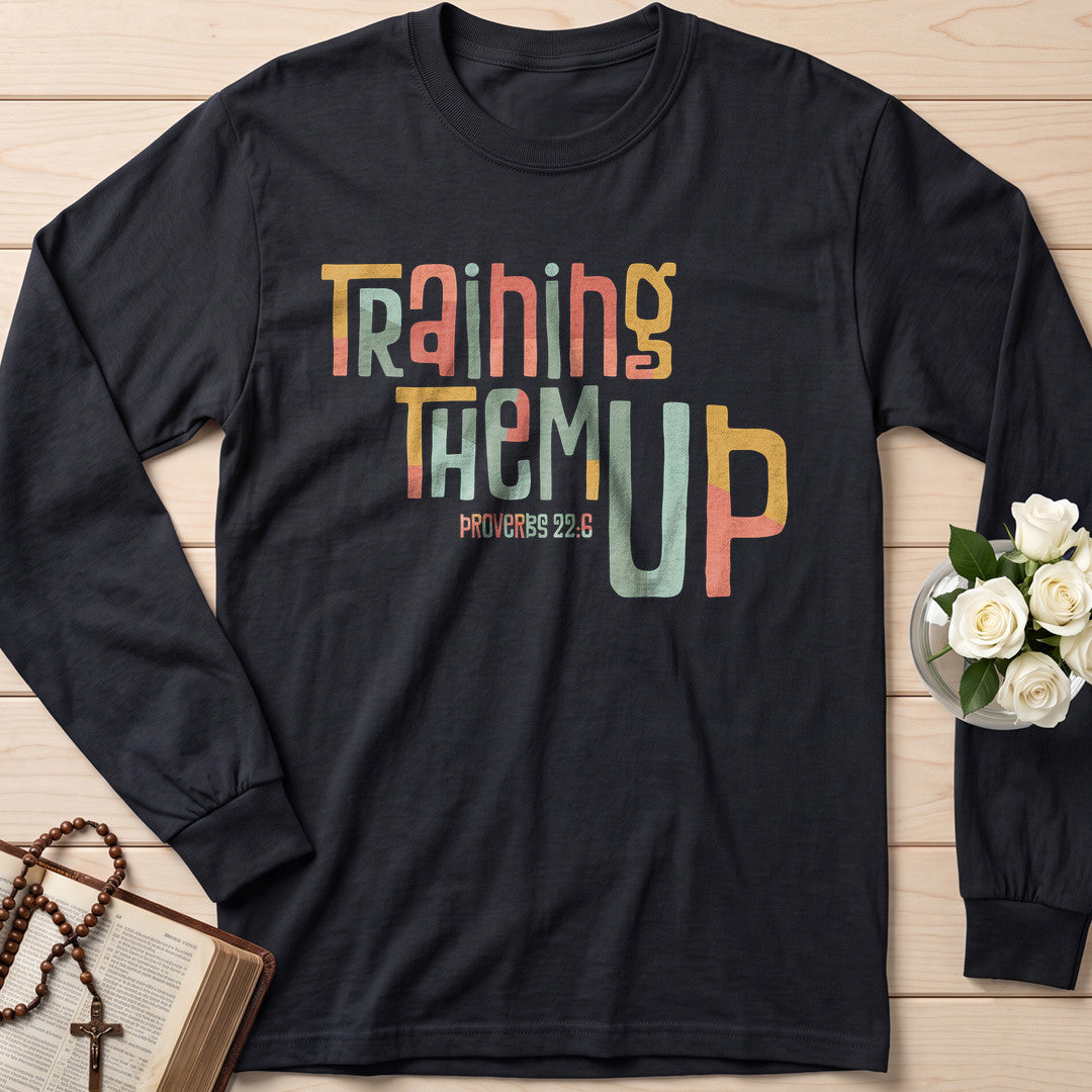 Training Them Up Proverbs 22.6 01