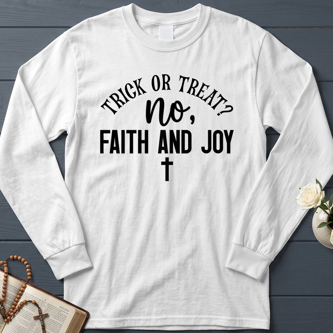 Trick Or Treat No Faith And Joy 01