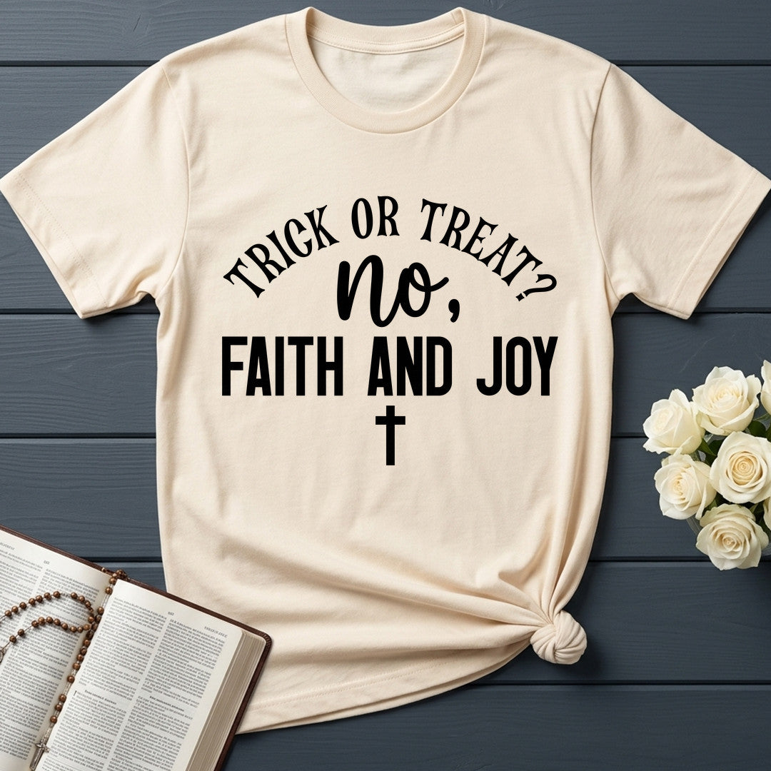 Trick Or Treat No Faith And Joy 01