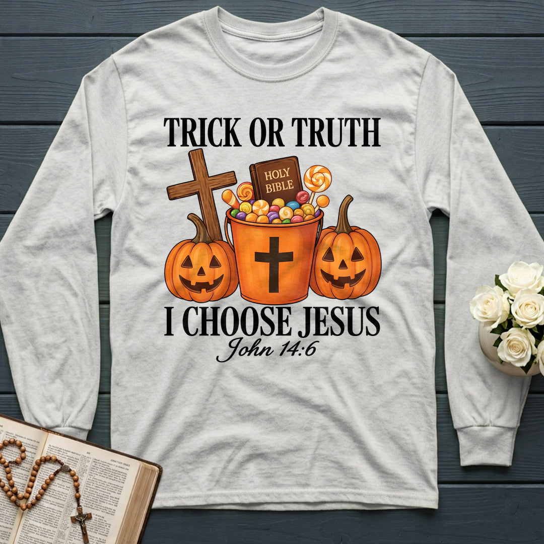 Trick Or Truth Holy Bible I Choose Jesus John 14.6 01