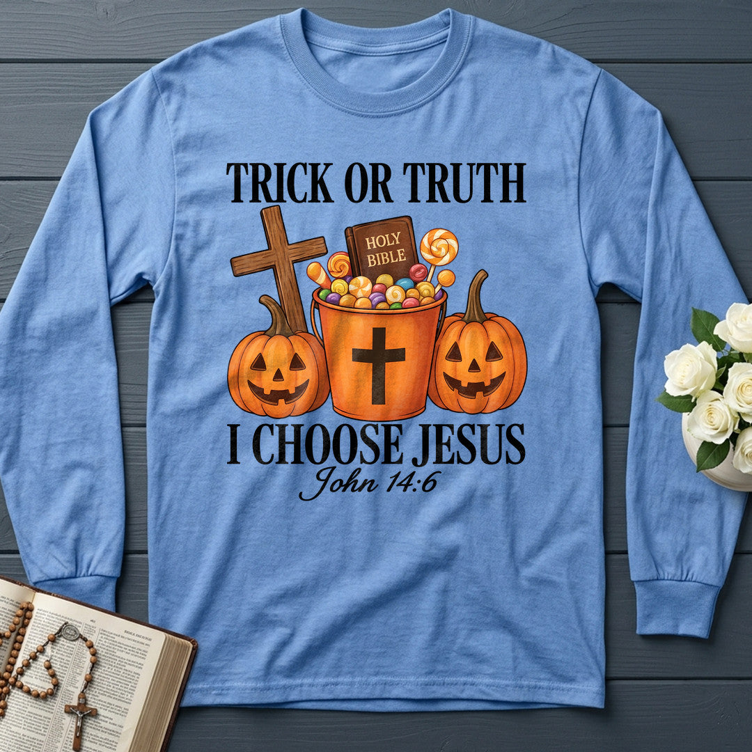 Trick Or Truth Holy Bible I Choose Jesus John 14.6 01