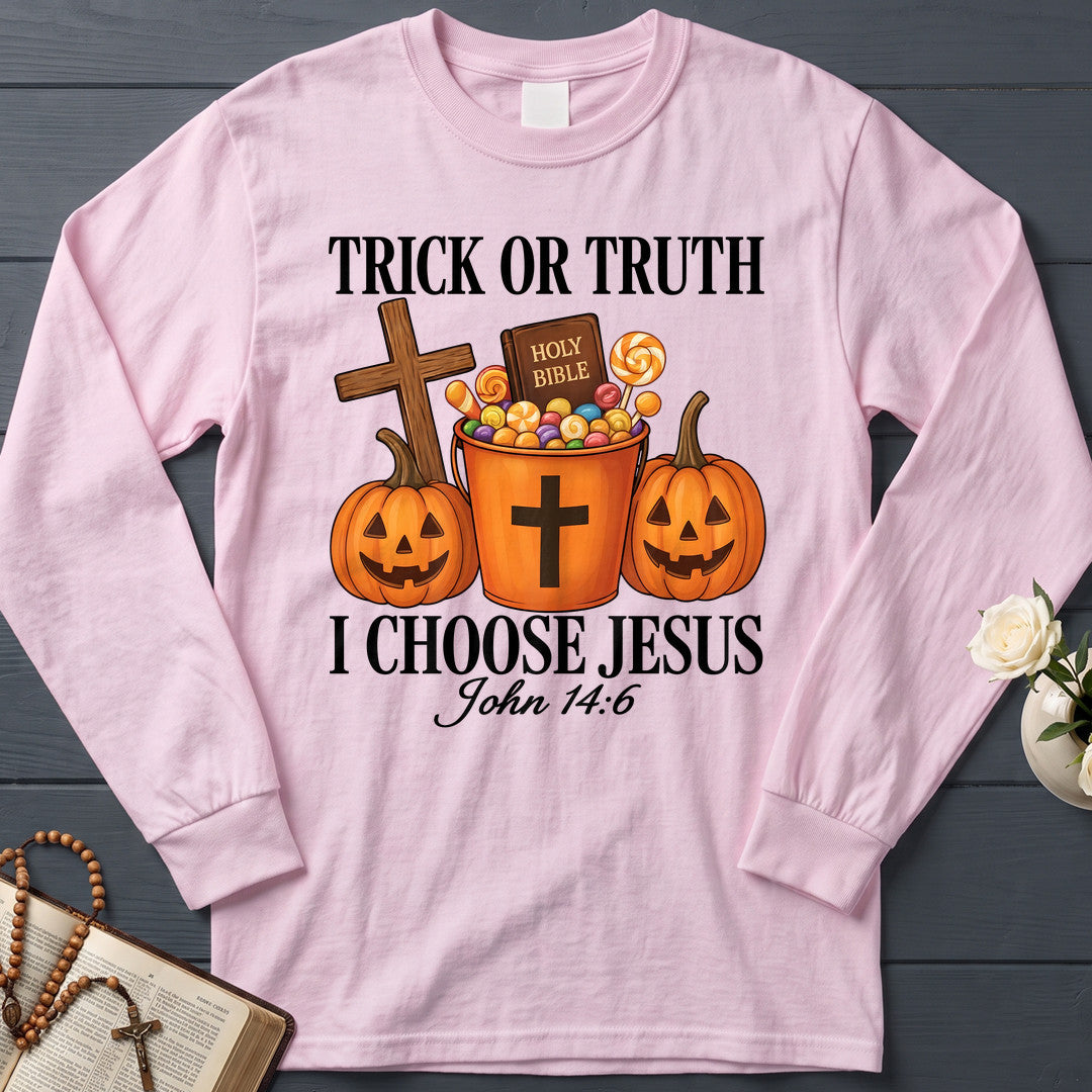 Trick Or Truth Holy Bible I Choose Jesus John 14.6 01
