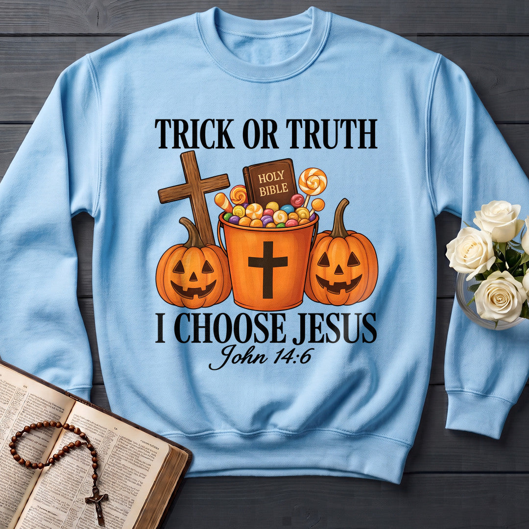 Trick Or Truth Holy Bible I Choose Jesus John 14.6 01