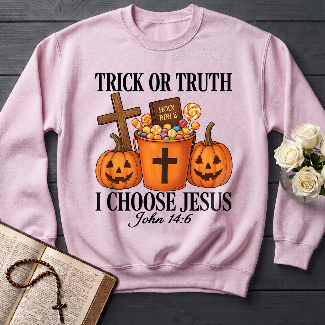 Trick Or Truth Holy Bible I Choose Jesus John 14.6 01