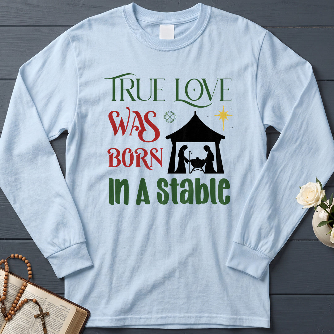True Love Was Born In A Stable 01
