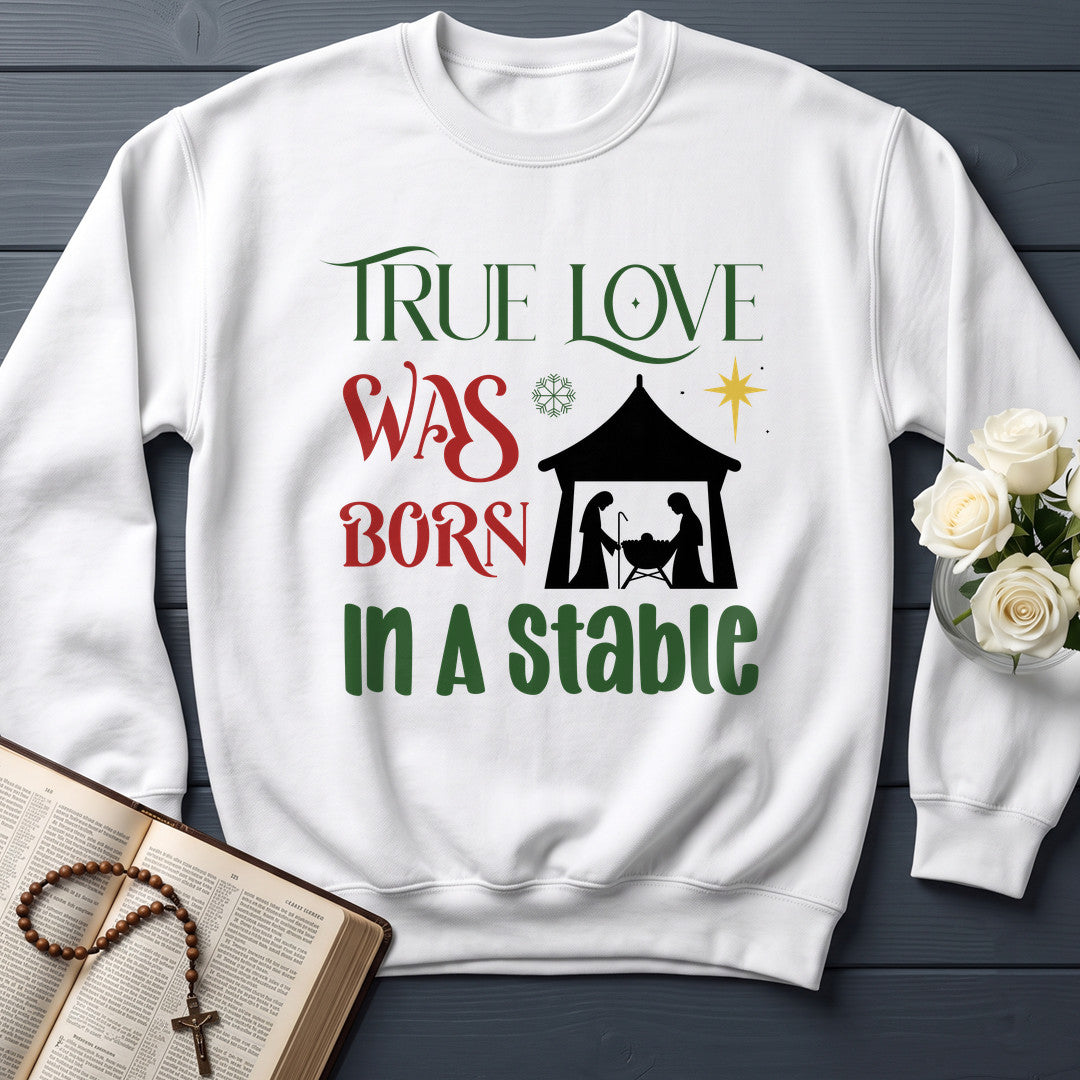 True Love Was Born In A Stable 01