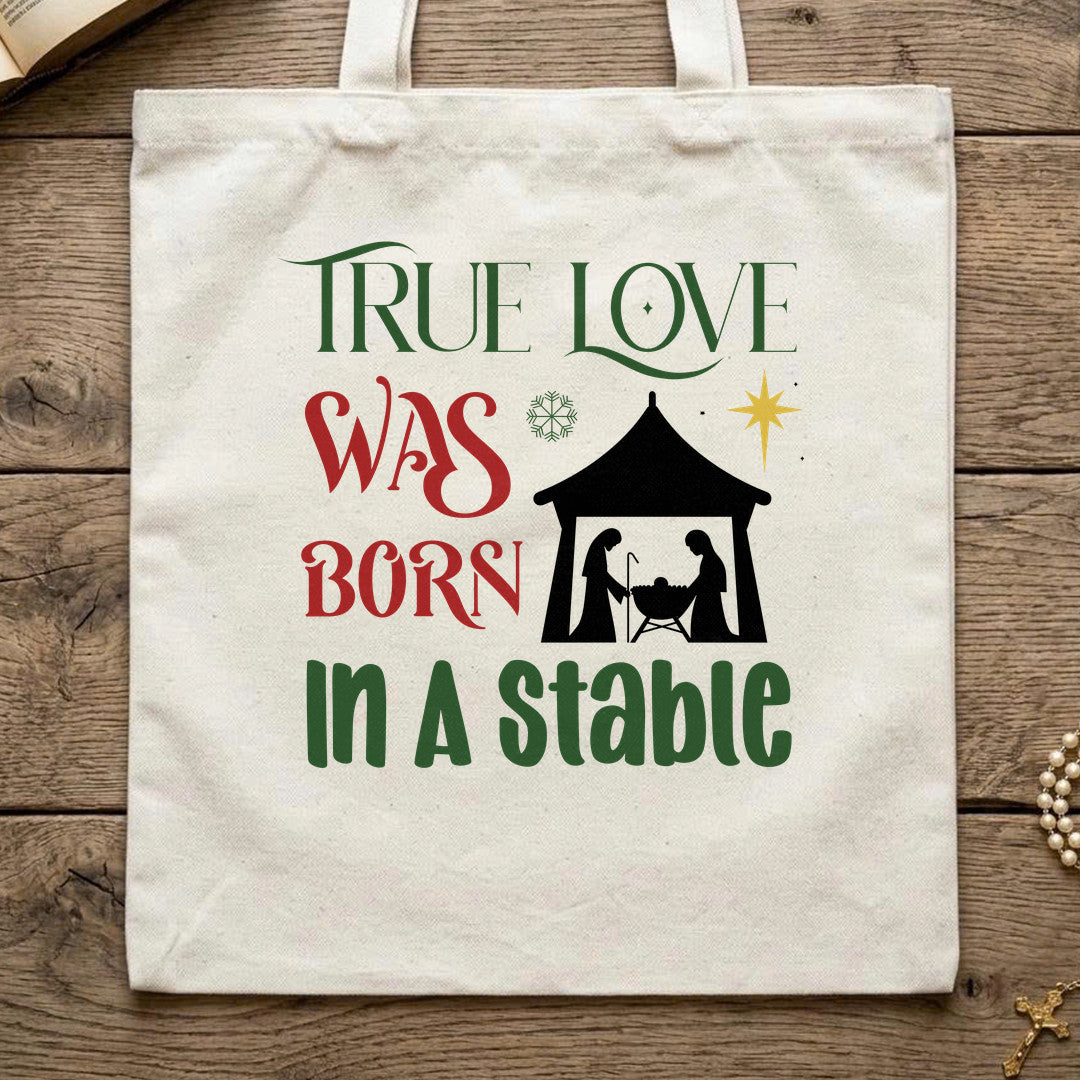 True Love Was Born In A Stable 01