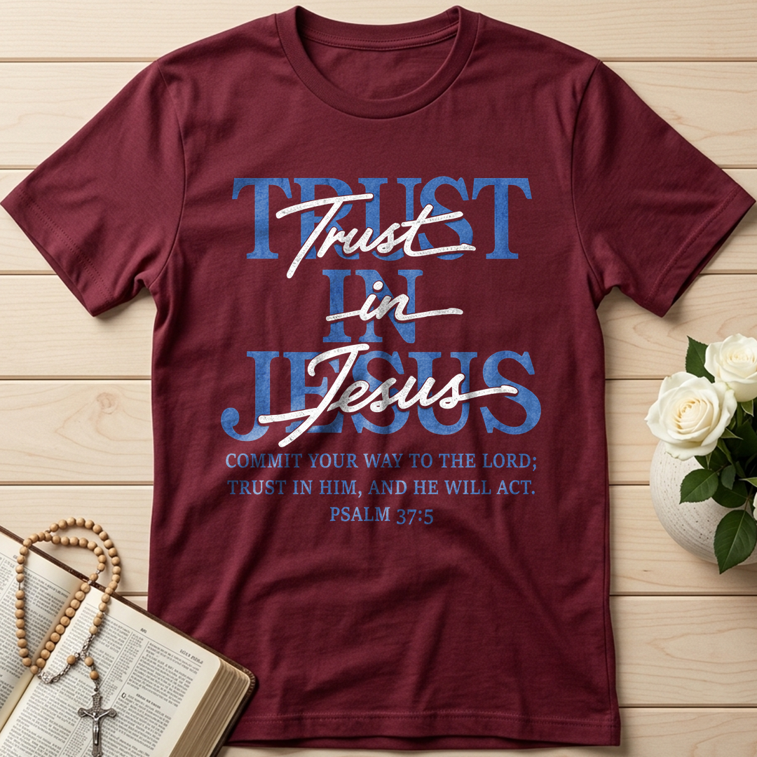 Trust In Jesus 02