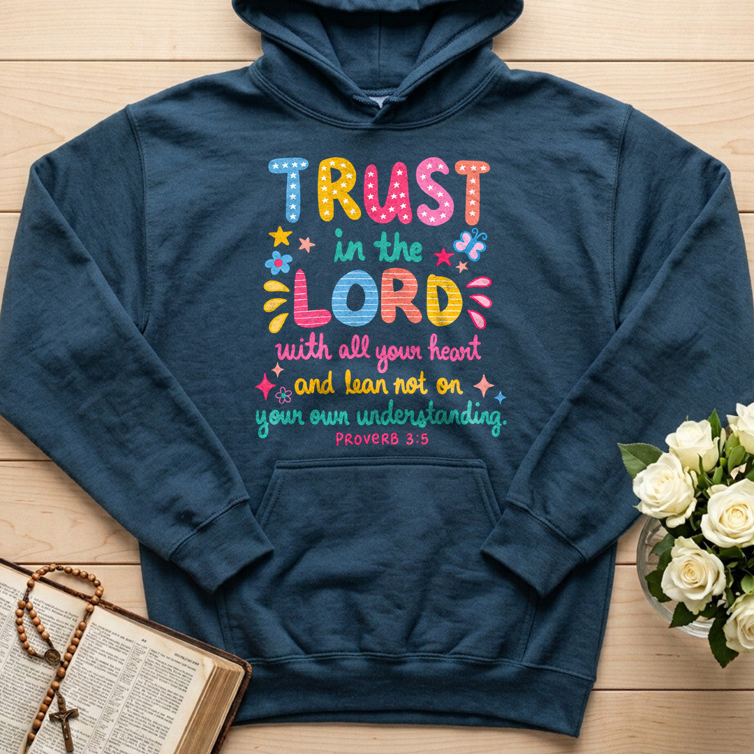 Trust In The Lord Proverb 3.5 02