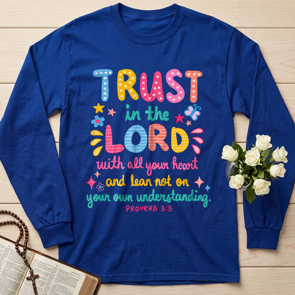 Trust In The Lord Proverb 3.5 02