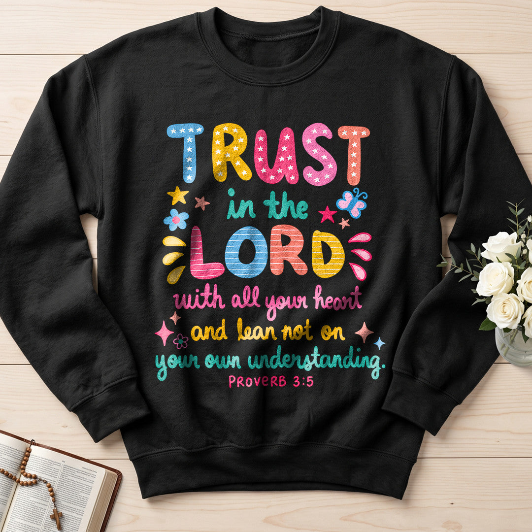 Trust In The Lord Proverb 3.5 02