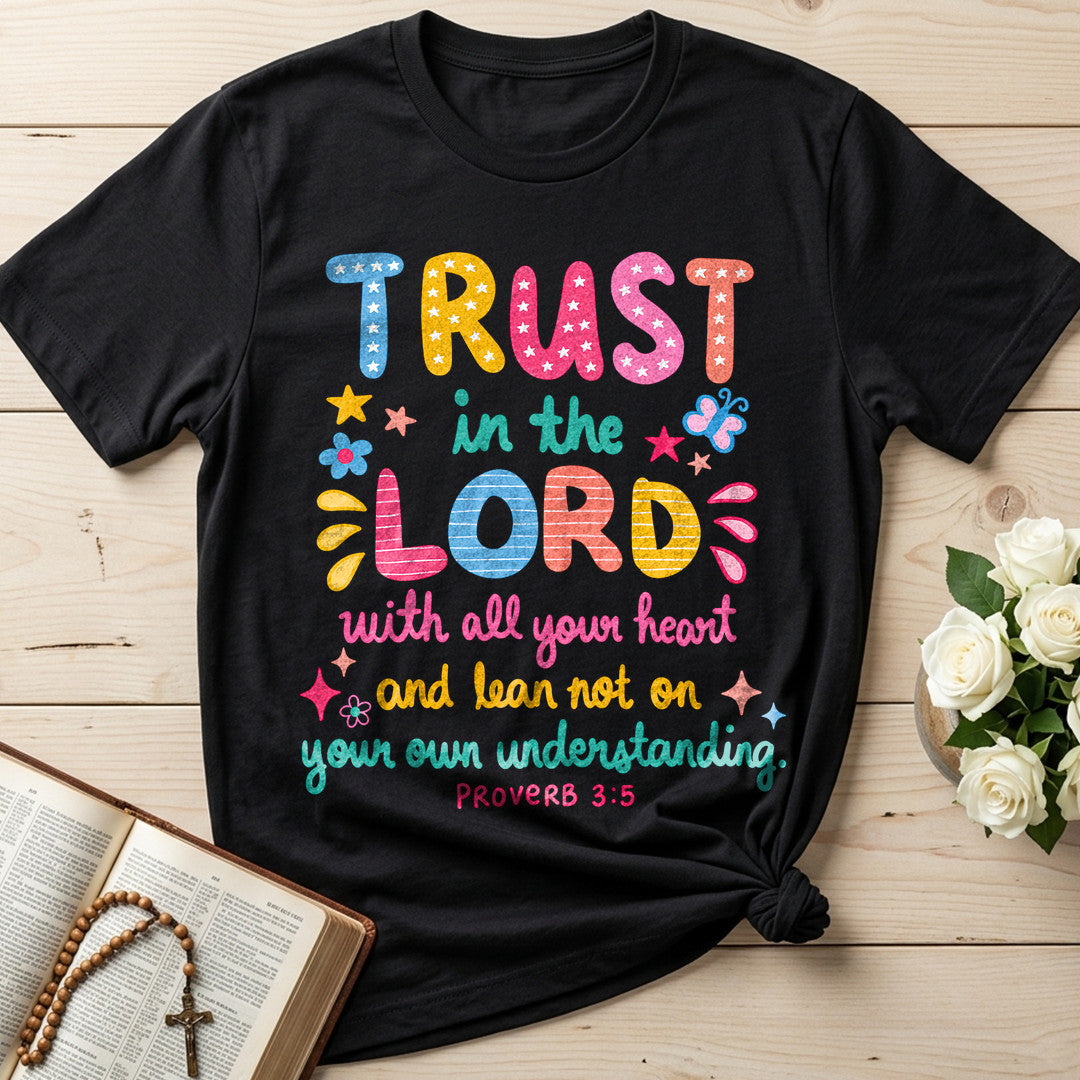 Trust In The Lord Proverb 3.5 02