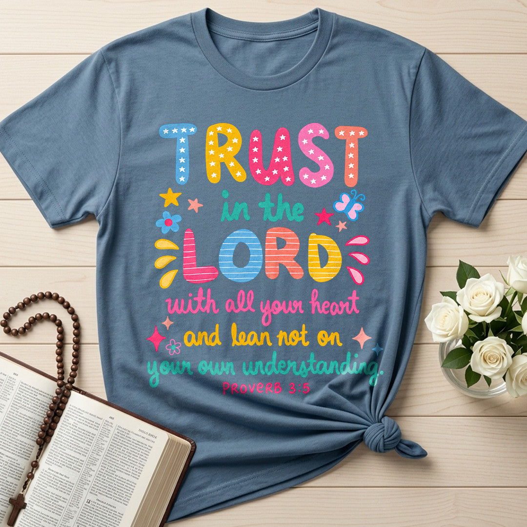 Trust In The Lord Proverb 3.5 02