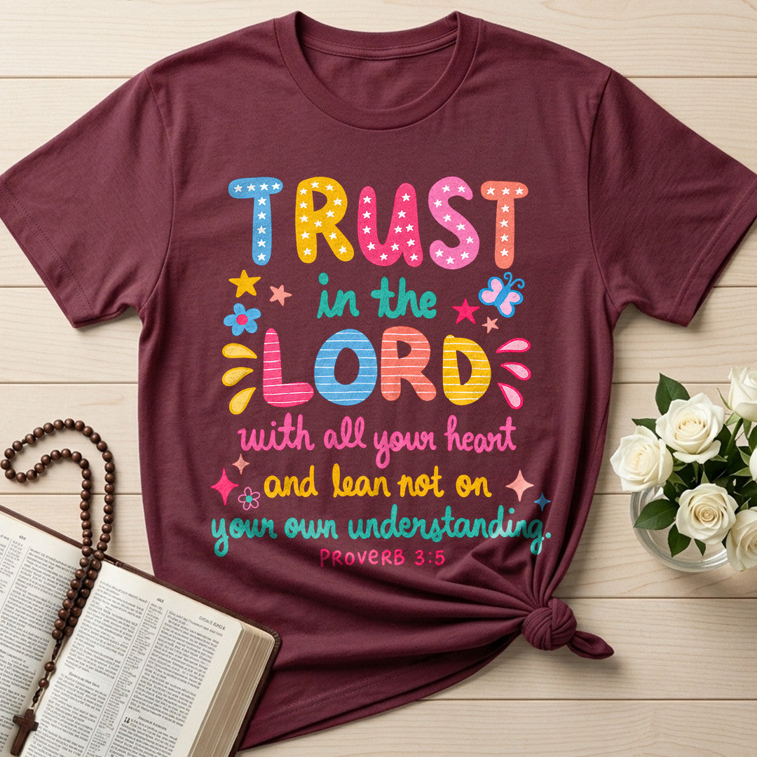 Trust In The Lord Proverb 3.5 02