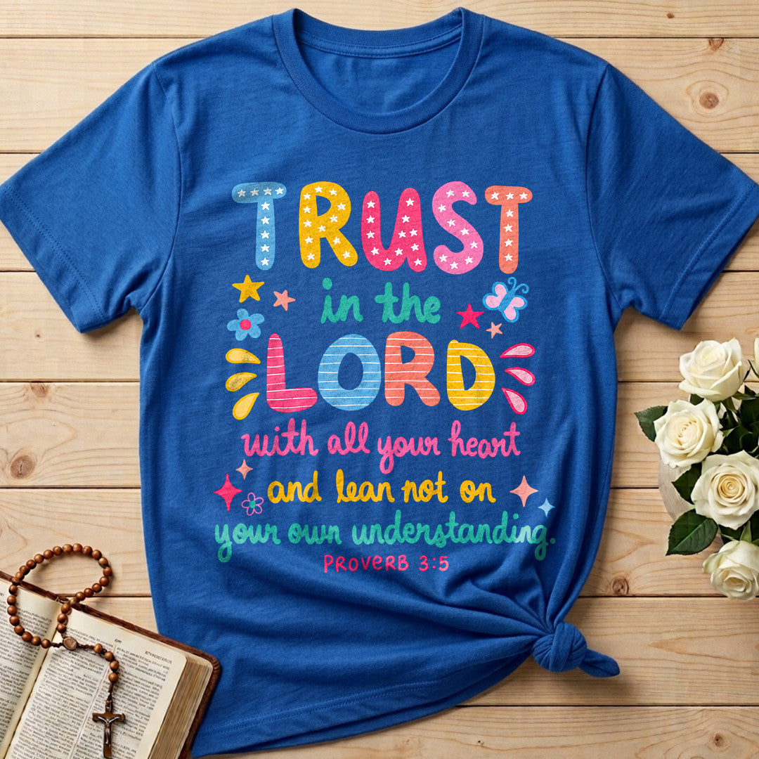 Trust In The Lord Proverb 3.5 02