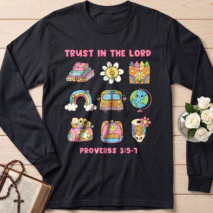 Trust In The Lord School Proverbs 3.5-7 01