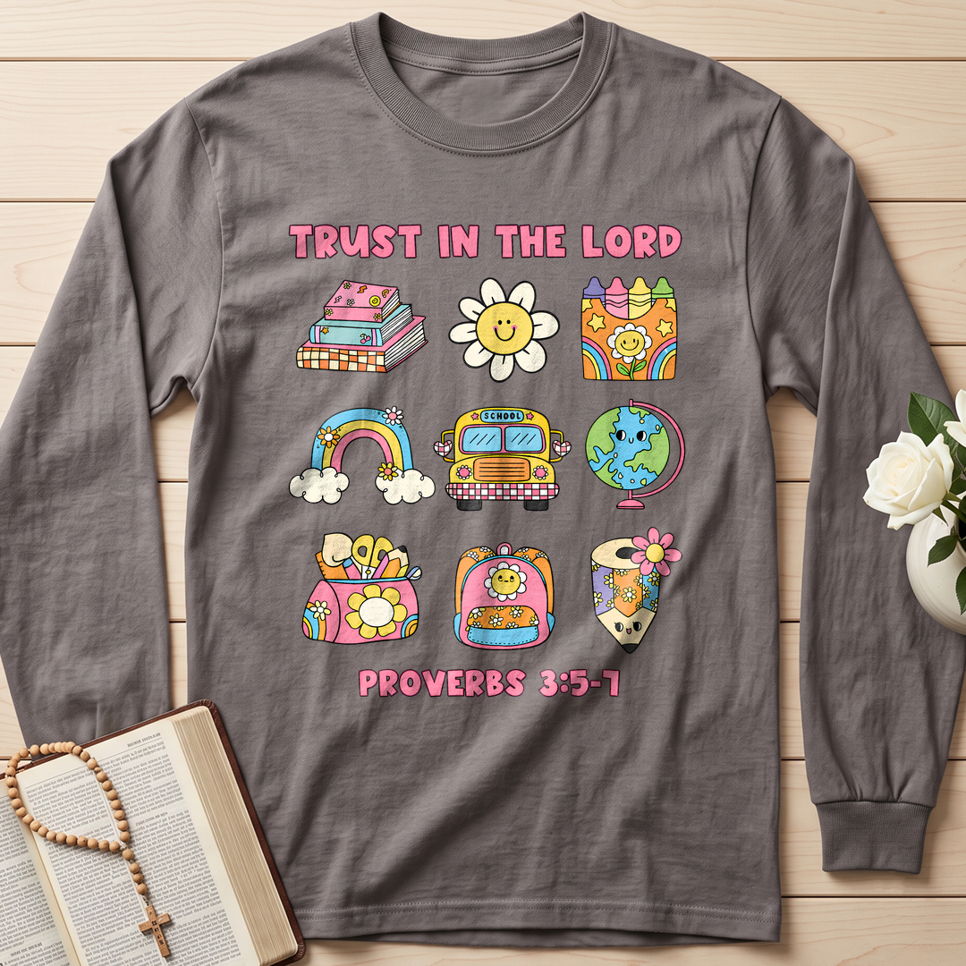 Trust In The Lord School Proverbs 3.5-7 01