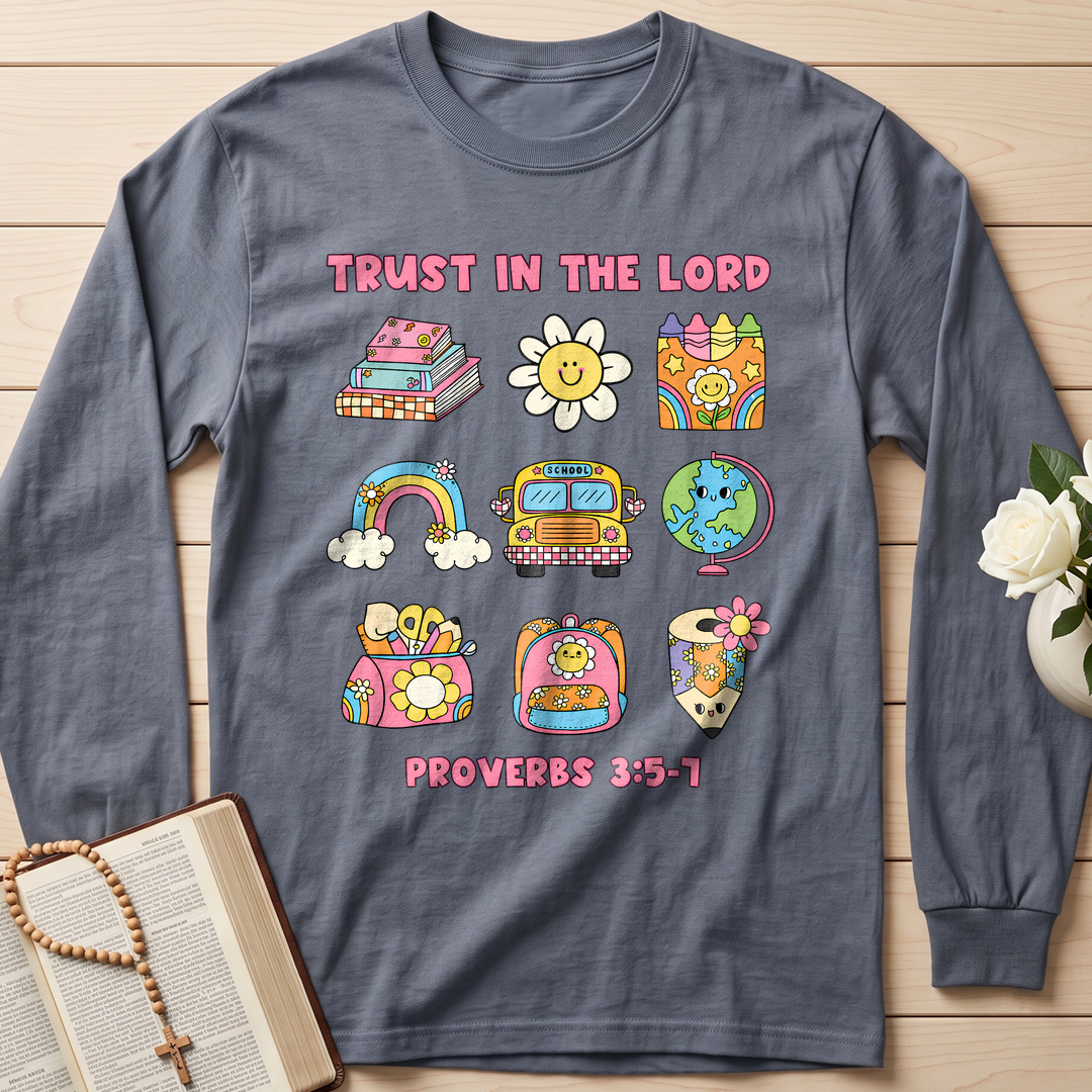 Trust In The Lord School Proverbs 3.5-7 01
