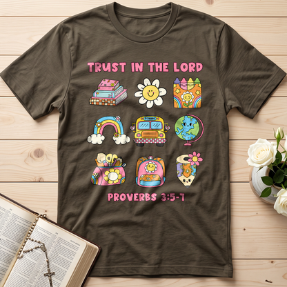 Trust In The Lord School Proverbs 3.5-7 01