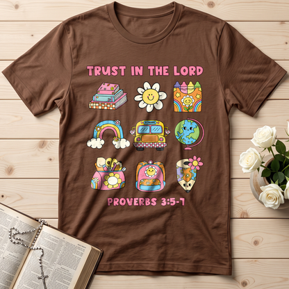 Trust In The Lord School Proverbs 3.5-7 01