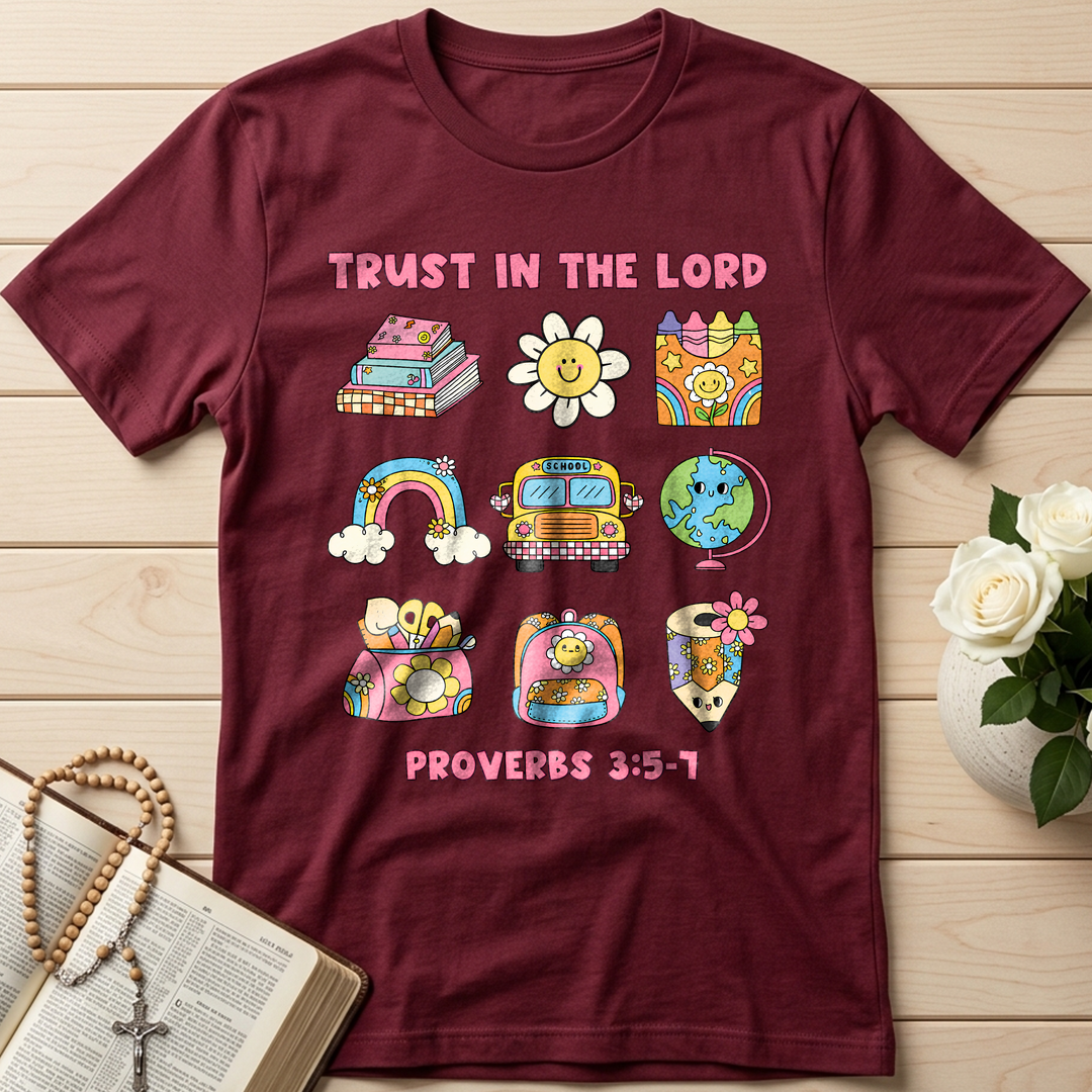 Trust In The Lord School Proverbs 3.5-7 01