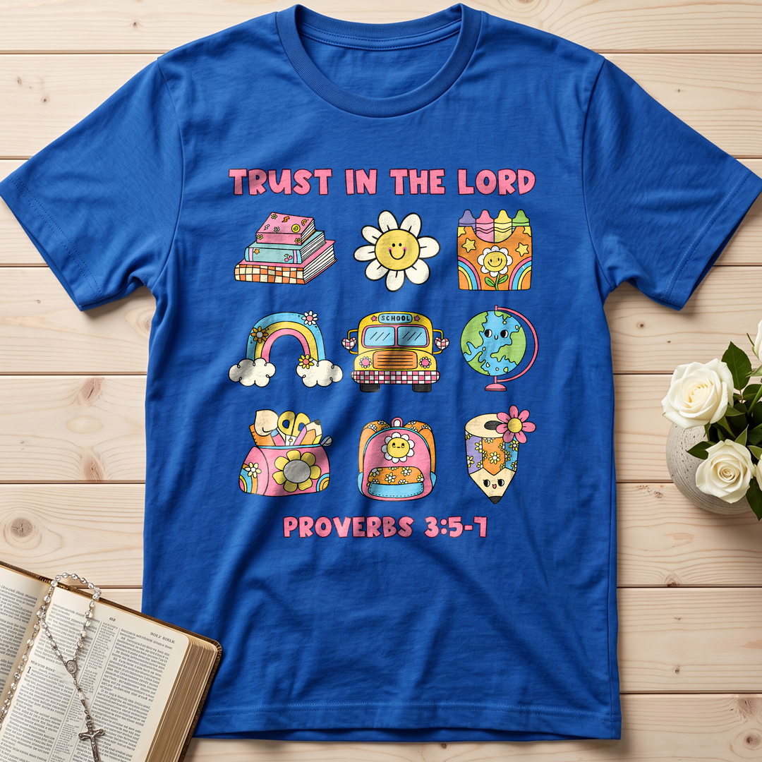 Trust In The Lord School Proverbs 3.5-7 01