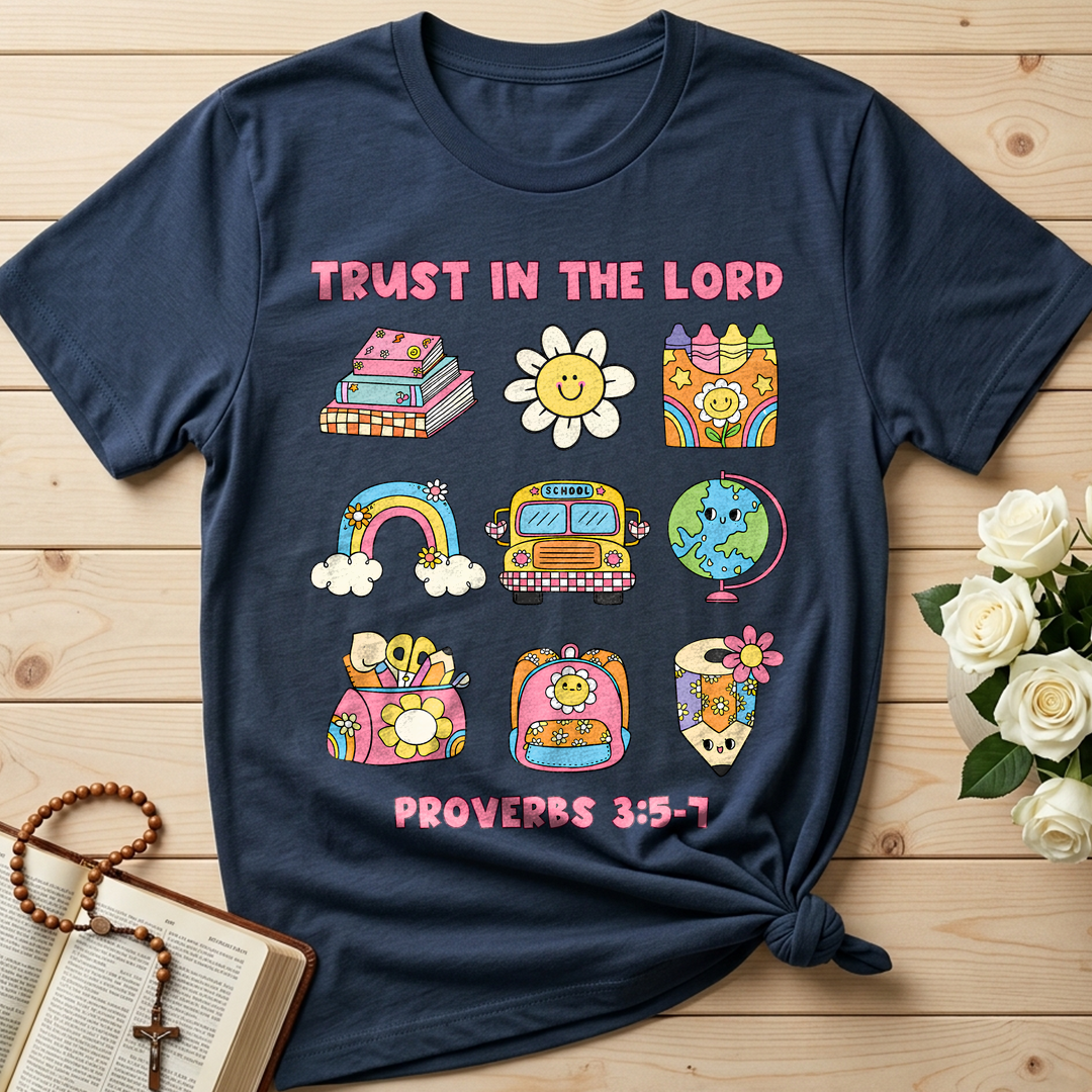 Trust In The Lord School Proverbs 3.5-7 01
